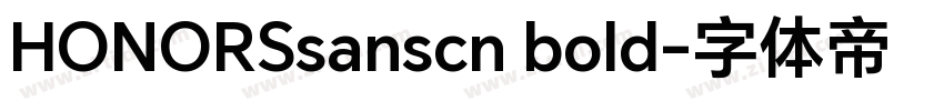 HONORSsanscn bold字体转换